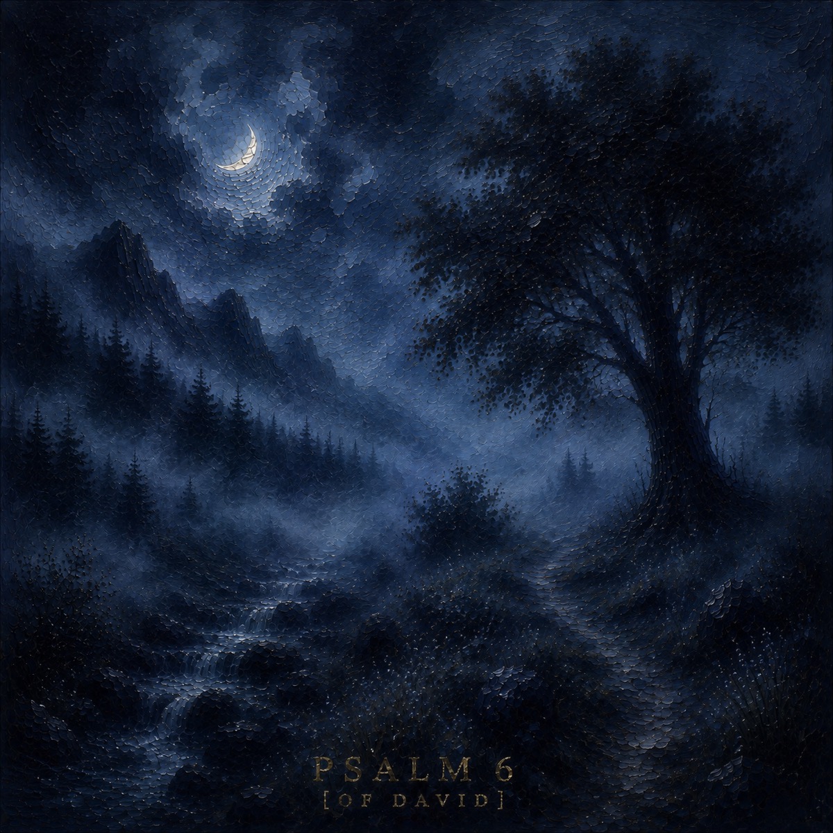 Official Psalm 6 artwork